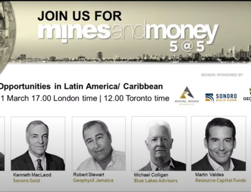 Opportunities in Latin America Caribbean Mines and Money 5@5